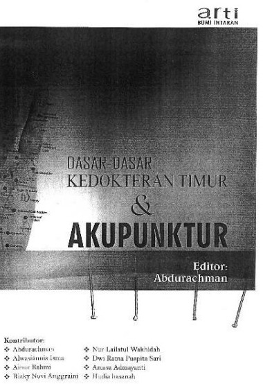 E-Book Kedokteran : Dasar- Dasar Kedokteran Timur dan Akupuntur