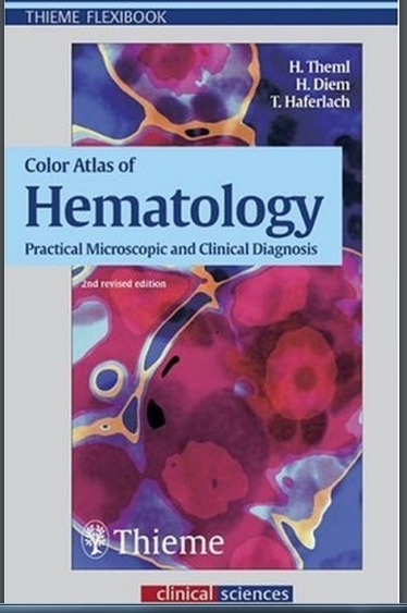E-Book Kedokteran Color Atlas of Hematology Practical and Clinical Diagnosis
