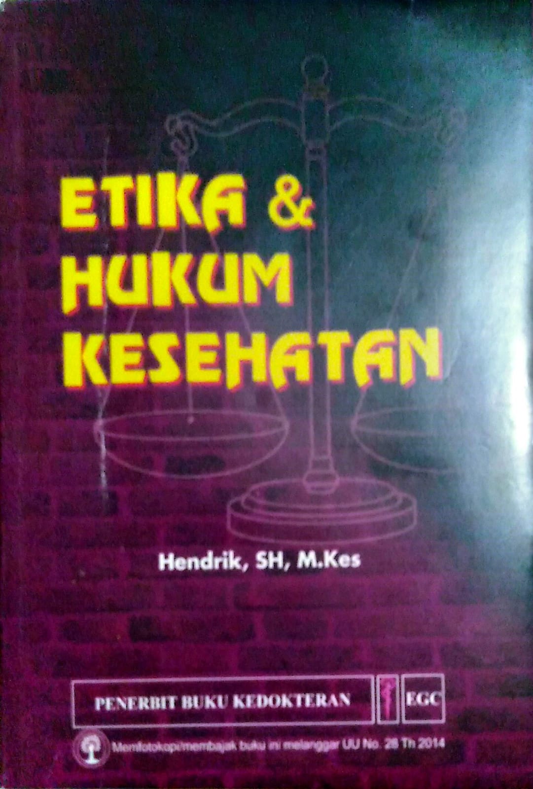 Etika & Hukum Kesehatan