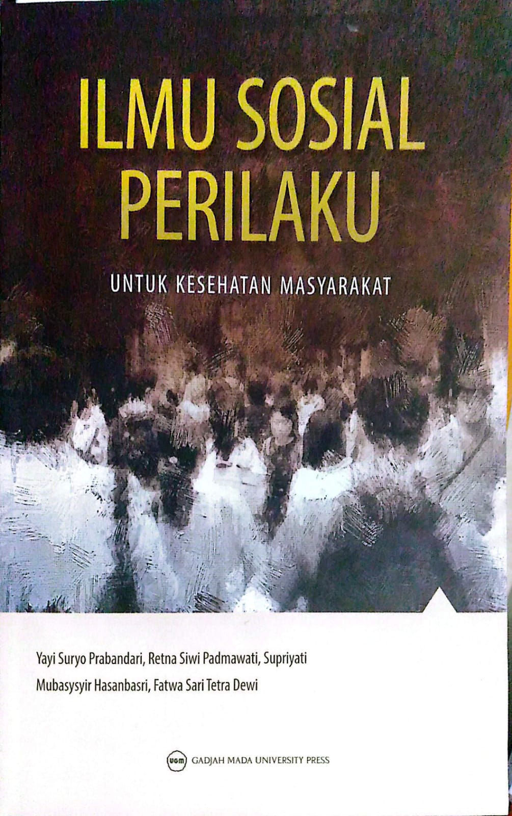 Ilmu Sosial Perilaku untuk Kesehatan Masyarakat