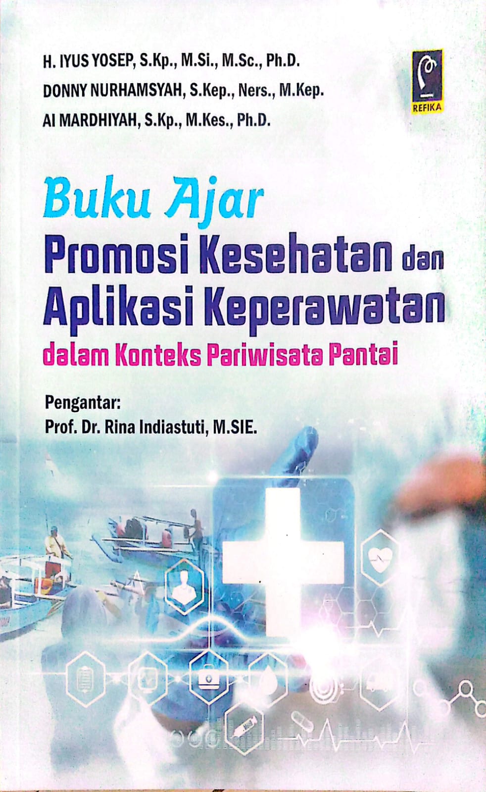 Buku Ajar Promosi Kesehatan dan Aplikasi perawatan dalam Konteks Pariwisata Pantai