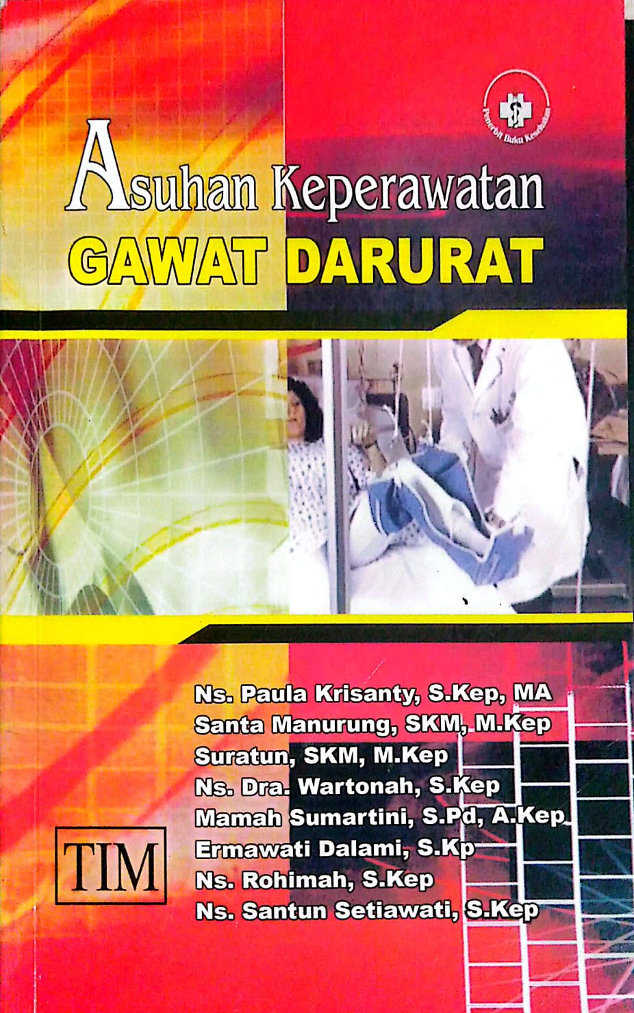 Asuhan Keperawatan Gawat Darurat
