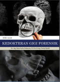 E-Book Kedokteran : Buku Ajar Kedokteran Gigi Forensik