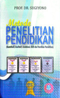 Metode Penelitian Pendidikan (Kuantitatif, Kualitatif, Kombinasi, R&D dan Penelitian Pendidikan)