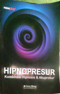 Hipnopresur : Kombinasi Hipnosisi & Akupuntur