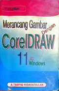 Merancang Gambar dengan CoralDRAW 11 fow Windows