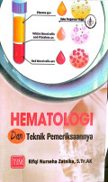 Hematologi dan Teknik Pemeriksaannya