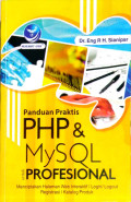 Panduan Praktis PHP & MySQL untuk Profesional : menciptakan halaman web interaktif